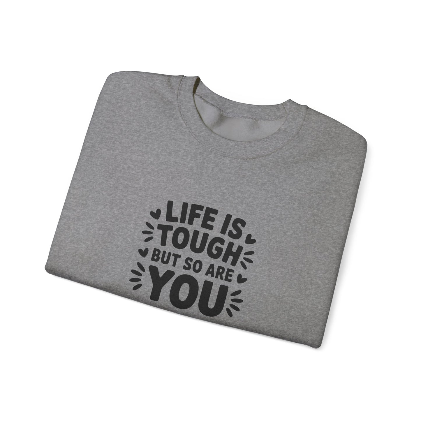 Copy of Unisex Heavy Blend™ Crewneck Sweatshirt-Life is tough, but so are you
