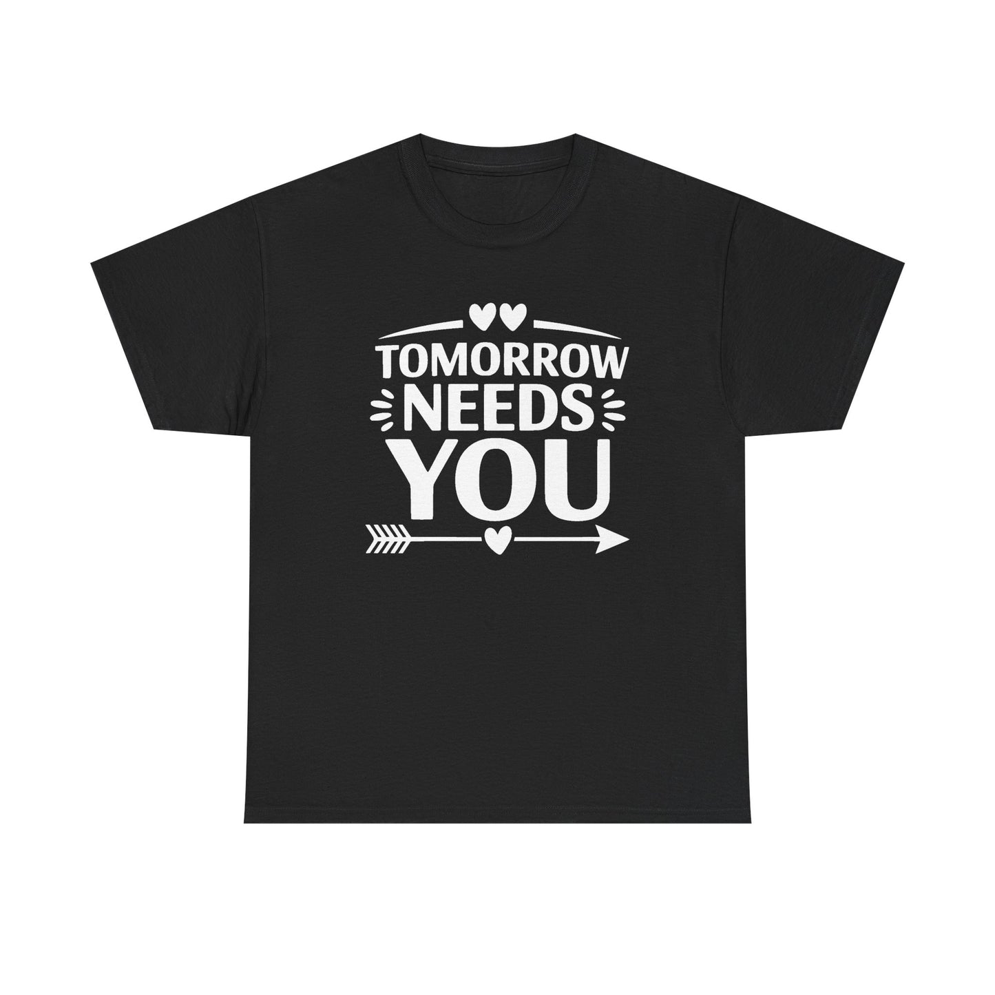 Unisex Graphic Tee - Tomorrow Needs You