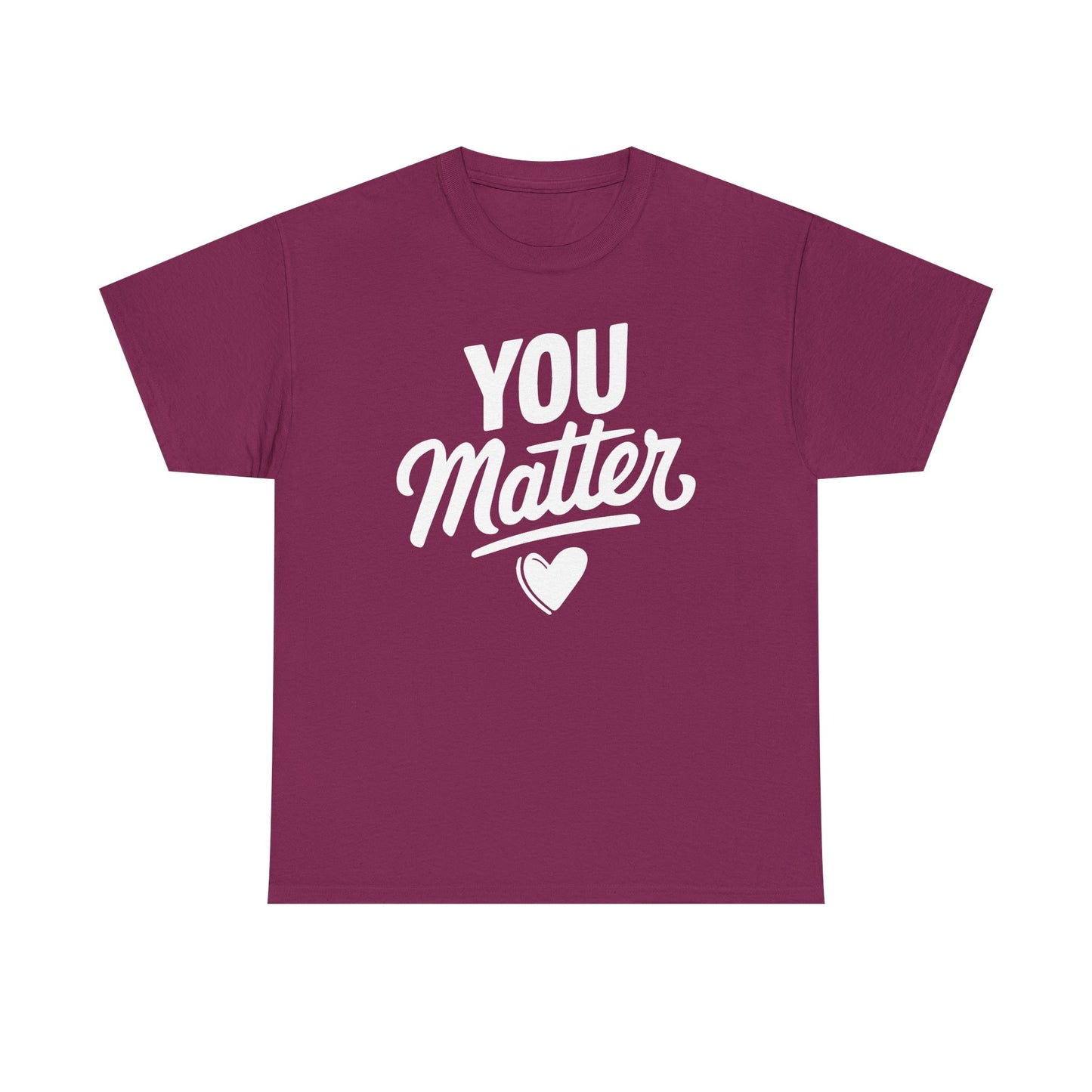 Unisex Graphic Tee - You Matter