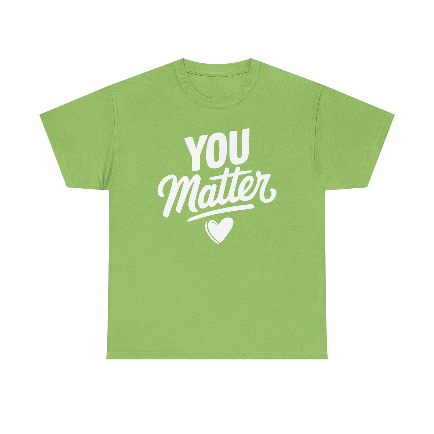 Unisex Graphic Tee - You Matter