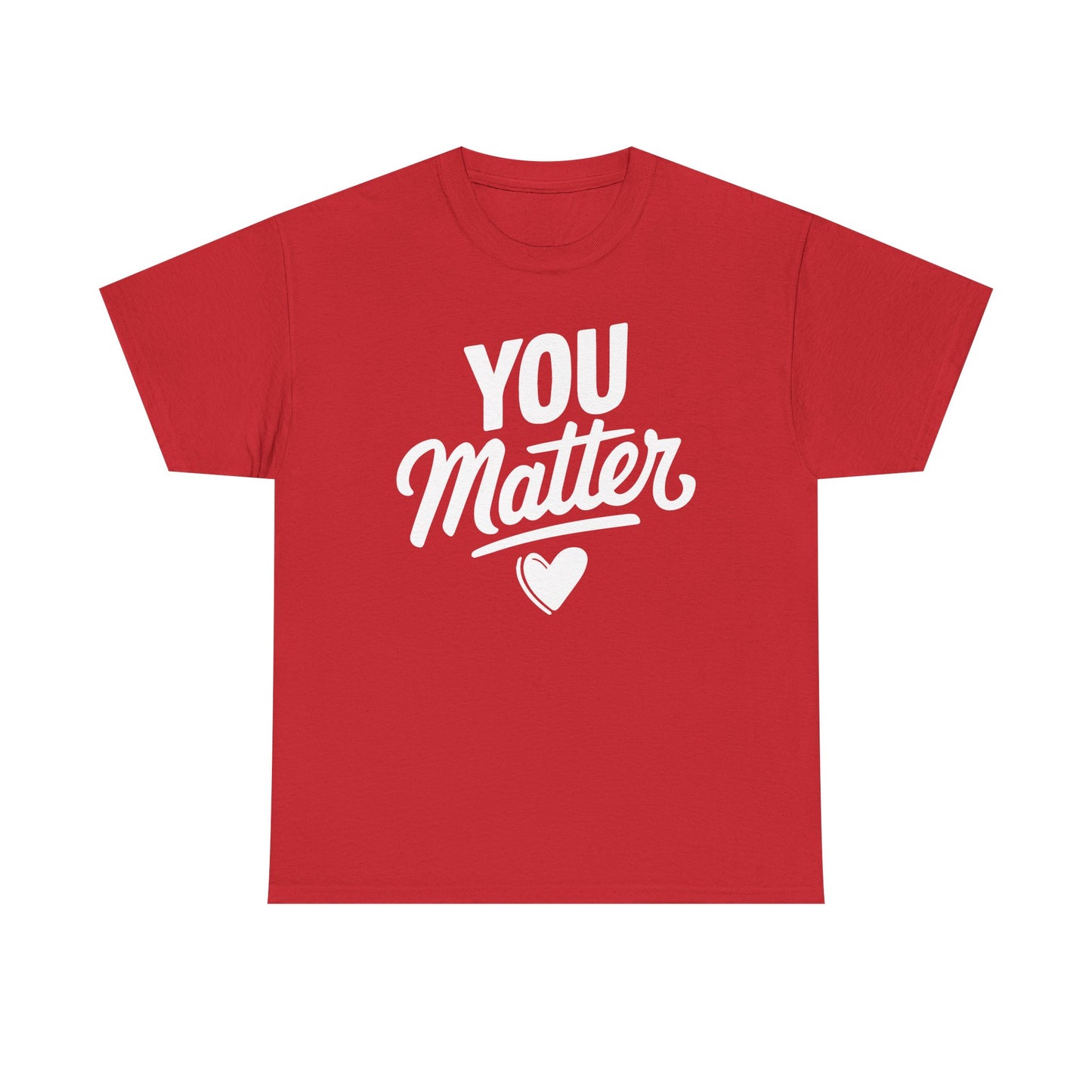 Unisex Graphic Tee - You Matter