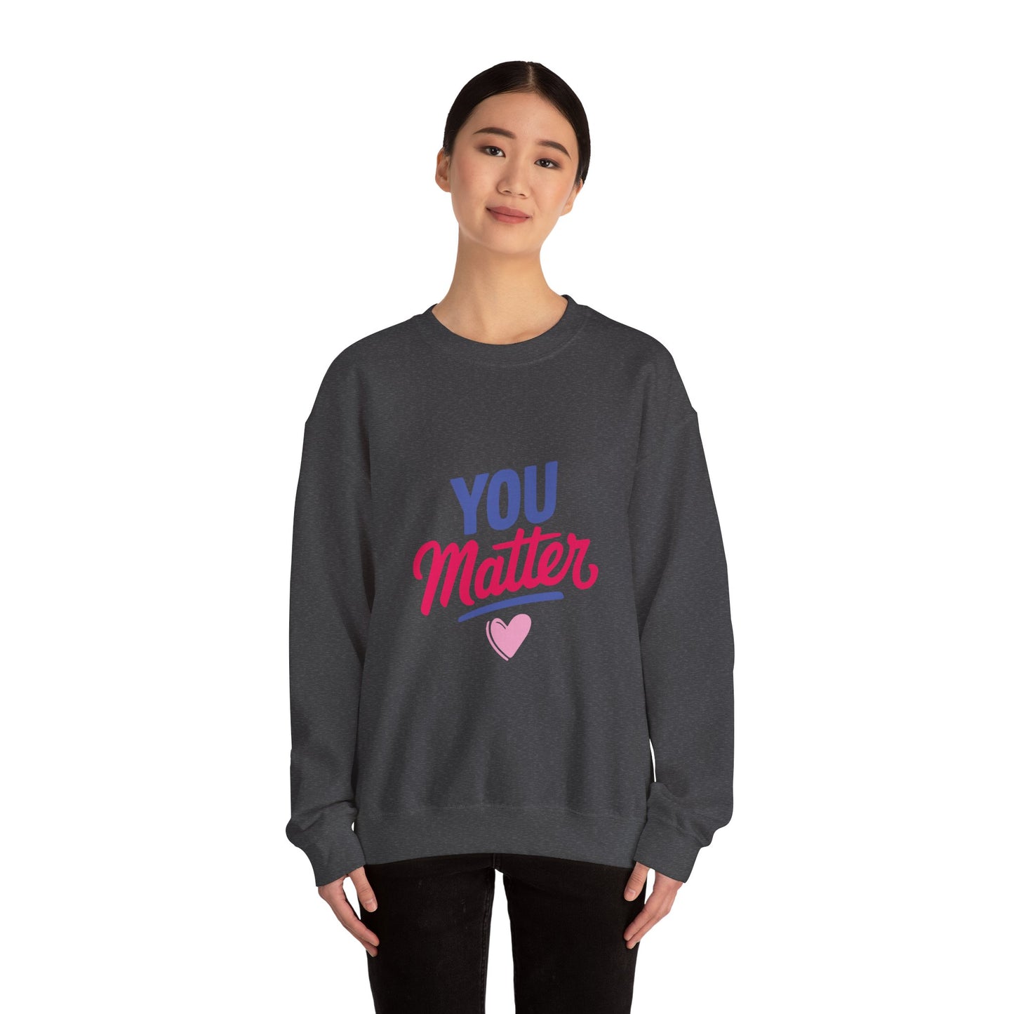 Unisex Heavy Blend™ Crewneck Sweatshirt-You Matter