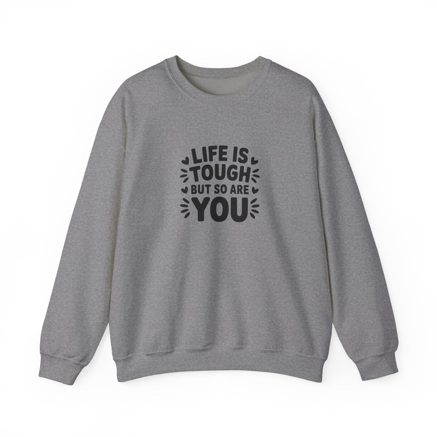 Copy of Unisex Heavy Blend™ Crewneck Sweatshirt-Life is tough, but so are you