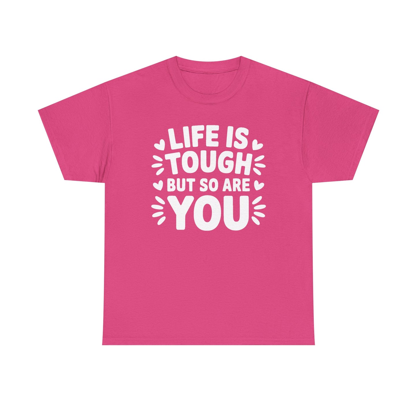 Unisex Graphic Tee - Life Is Tough