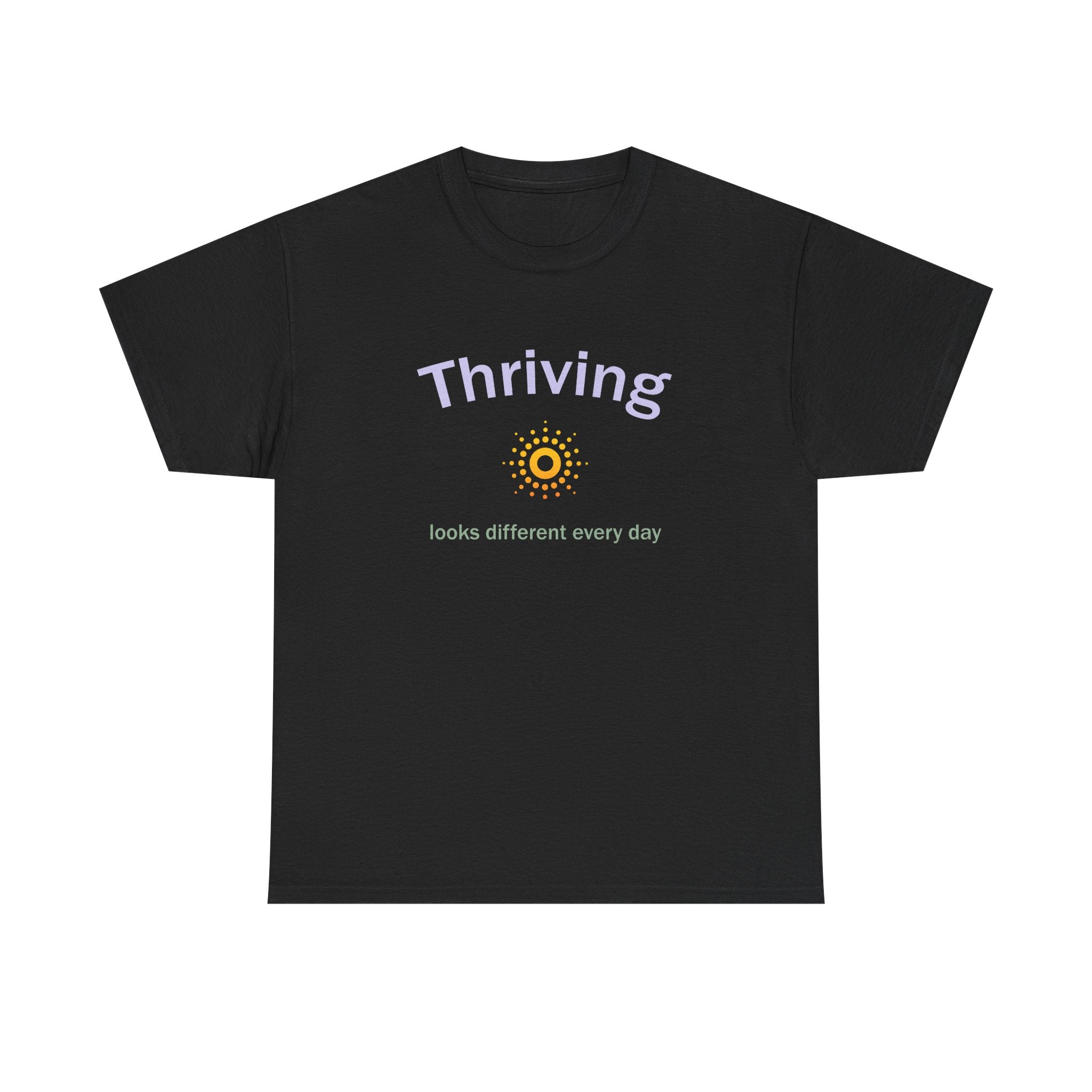 Thriving Looks Different Heavy Cotton Tee