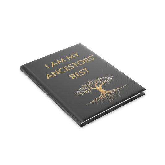 “I AM My Ancestors’ Rest” Guided Reflection Journal