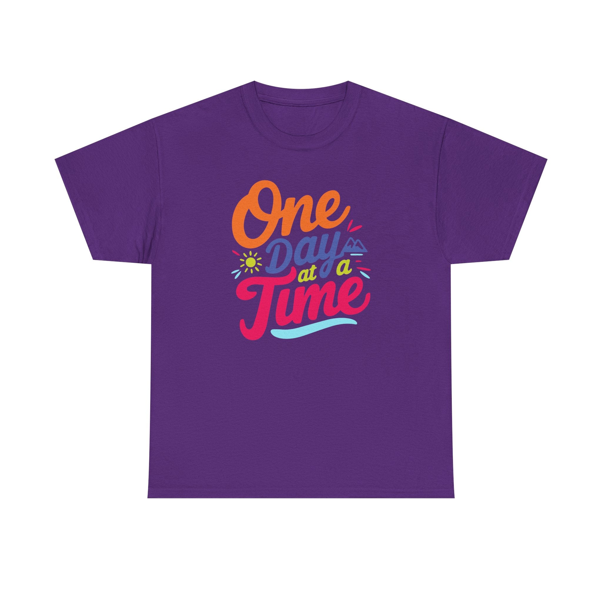 One Day At A Time Unisex Graphic Tee