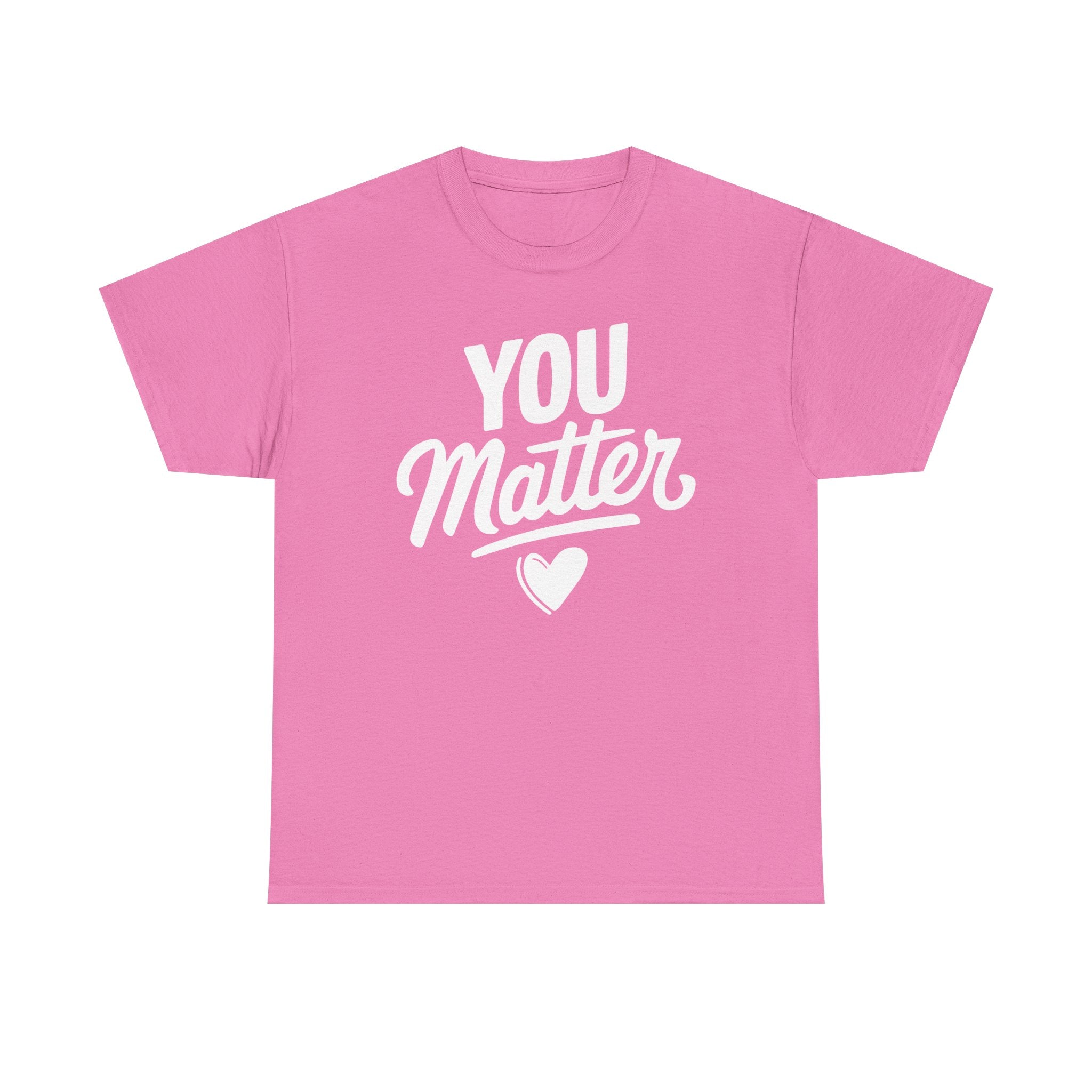 You Matter Unisex Graphic Tee