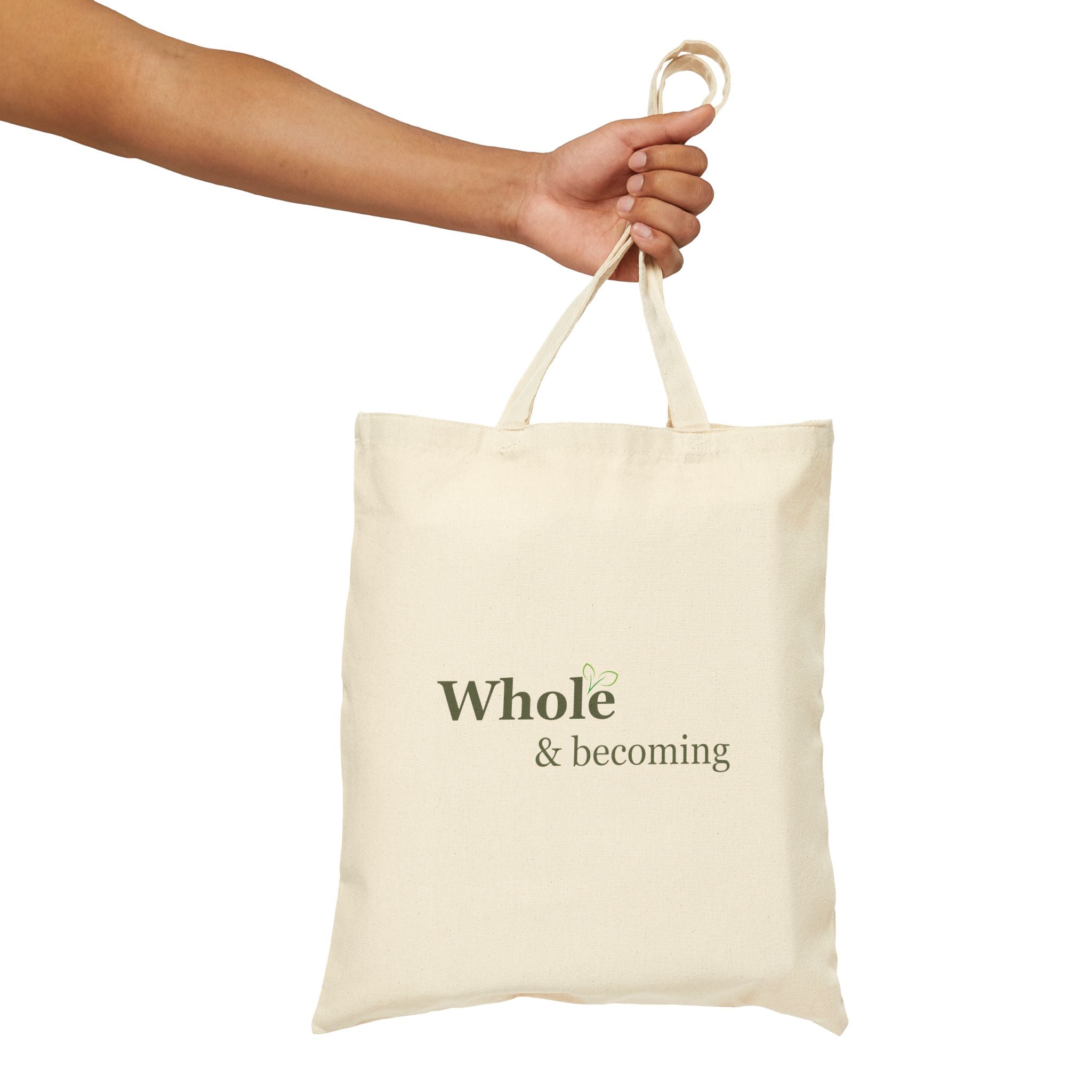 Whole and Becoming Canvas Tote Bag