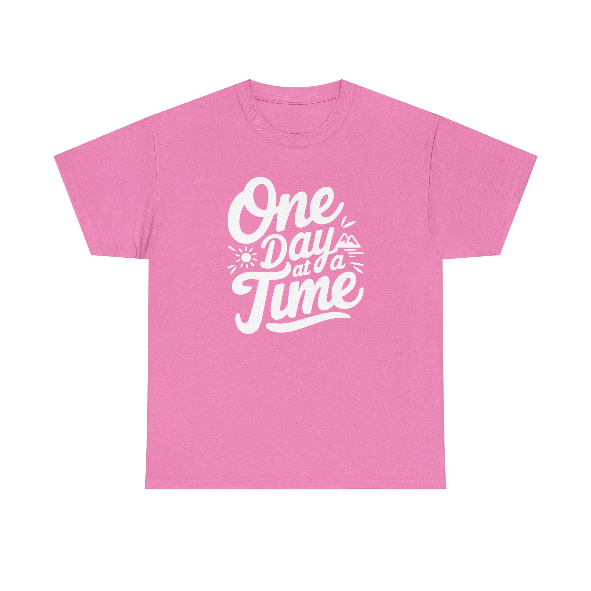One Day At A Time Unisex Graphic Tee