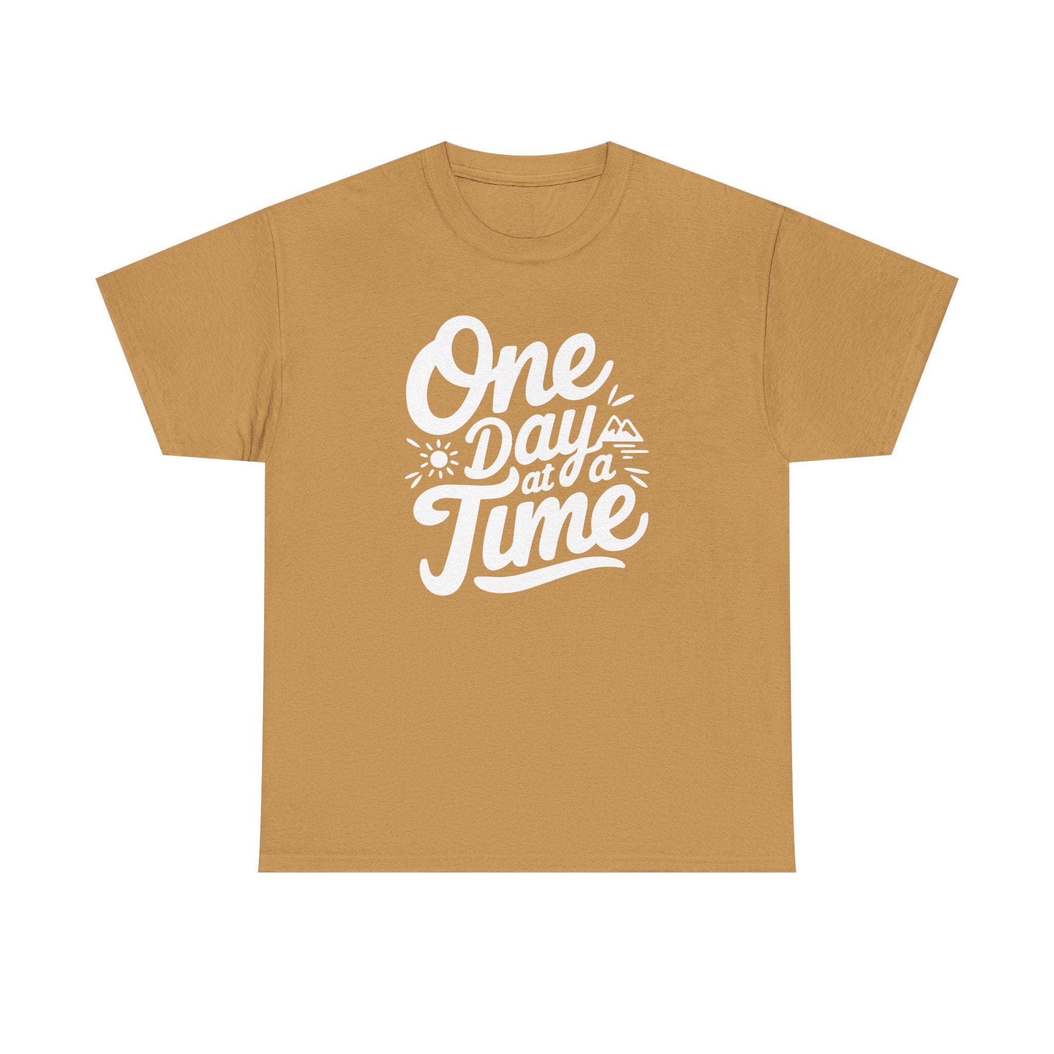 One Day At A Time Unisex Graphic Tee