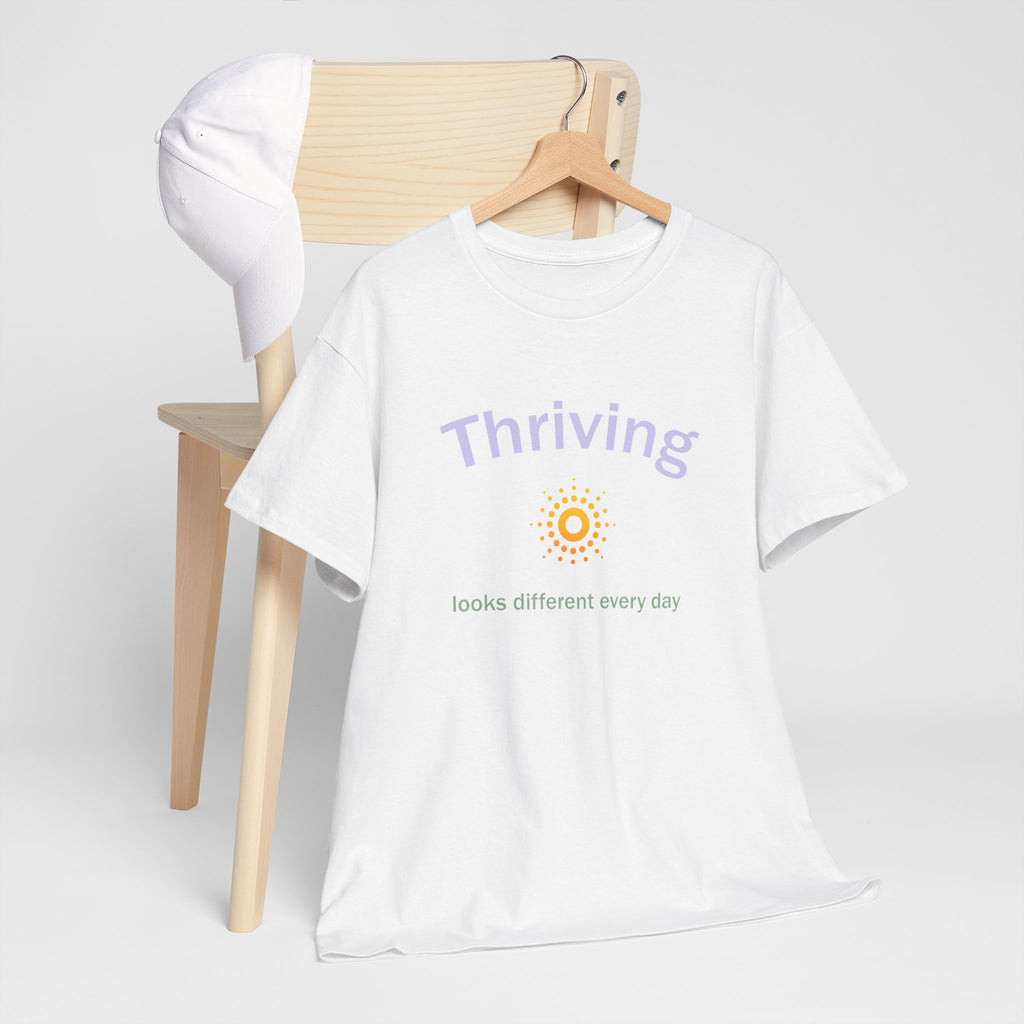 Thriving Looks Different Heavy Cotton Tee