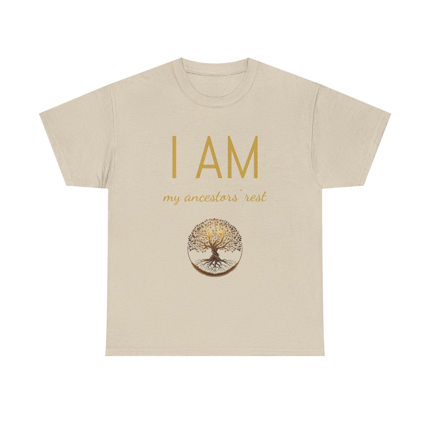 “I AM My Ancestors’ Rest” Affirmation T-Shirt