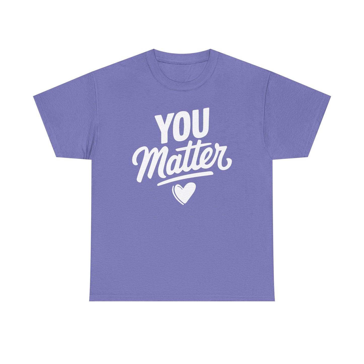 Unisex Graphic Tee - You Matter