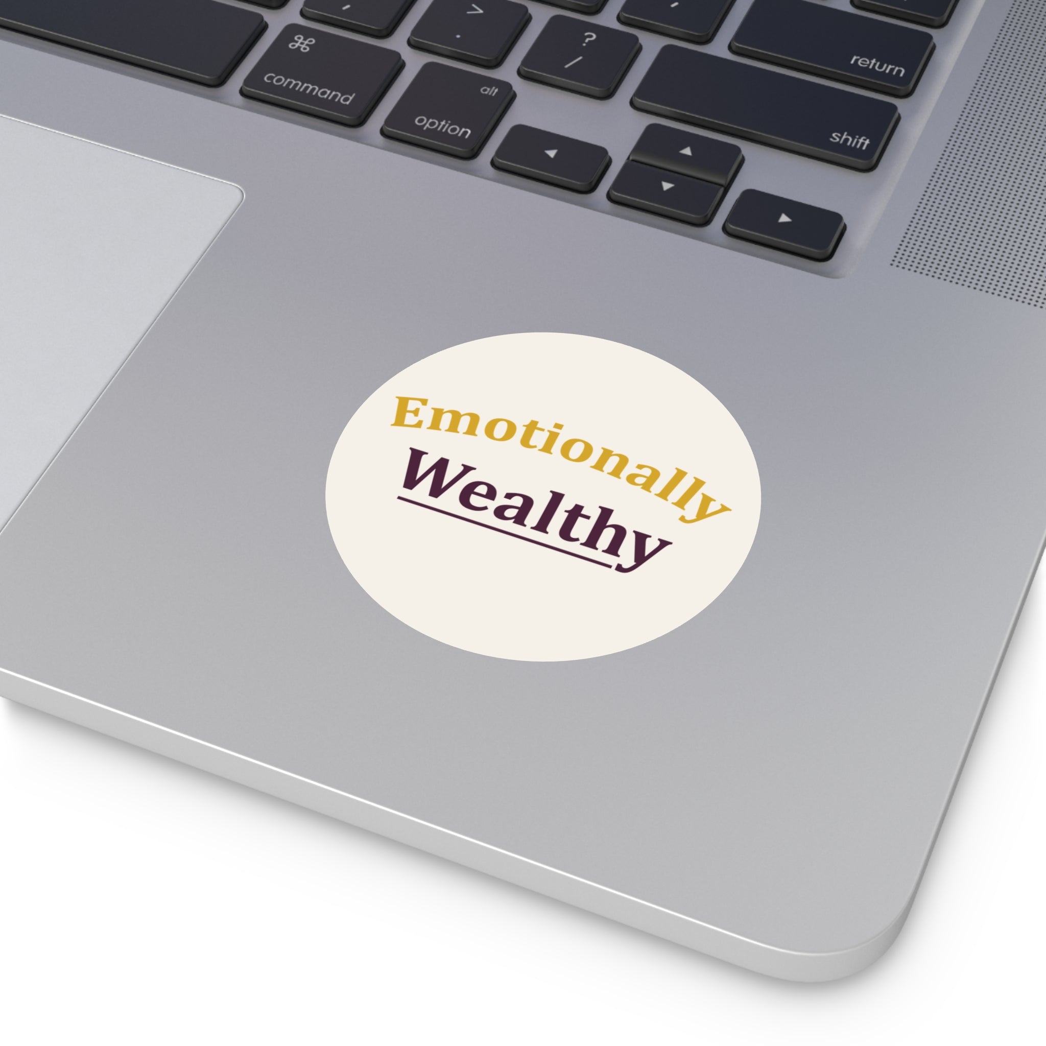 Emotionally Wealthy – Vinyl Affirmation Sticker | Mental Health Awareness Decal