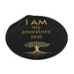“I AM My Ancestors’ Rest” Round Vinyl Affirmation Sticker