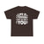 Unisex Graphic Tee - Life Is Tough