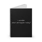 I Wonder What Will Happen Today? A Mental Health Notebook for Reflection, Curiosity, and Calm