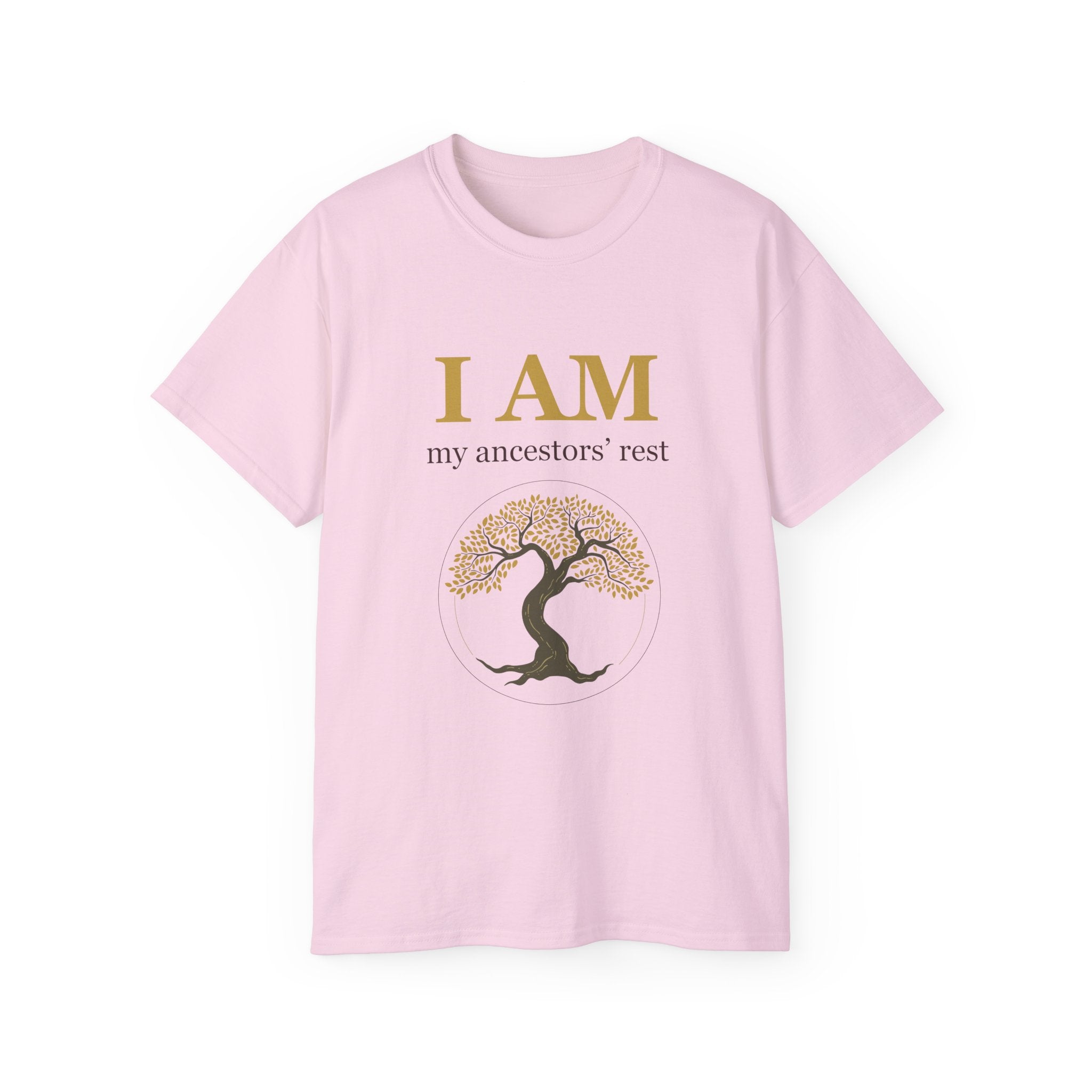 I AM My Ancestors' Rest Ultra Cotton Tee