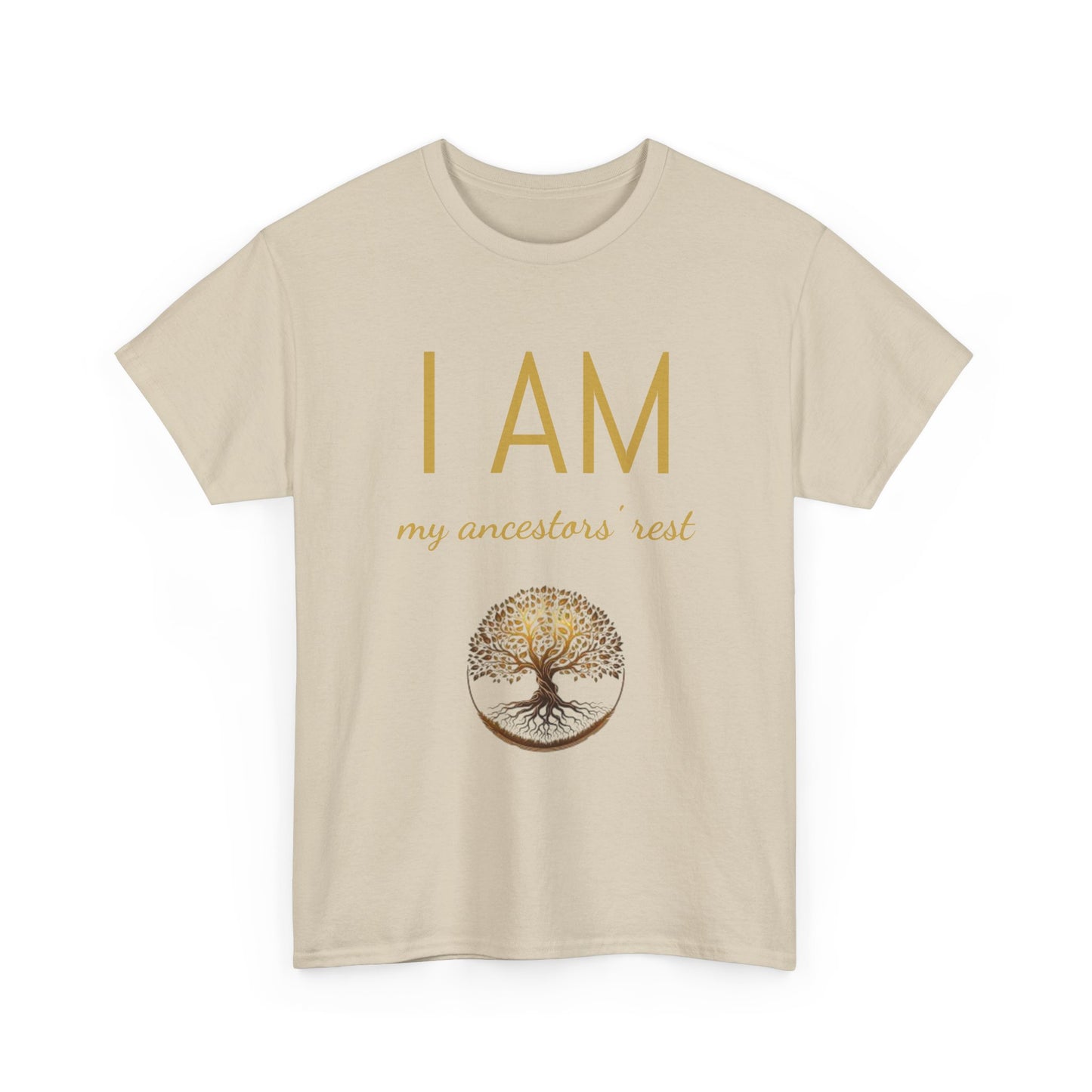 “I AM My Ancestors’ Rest” Affirmation T-Shirt