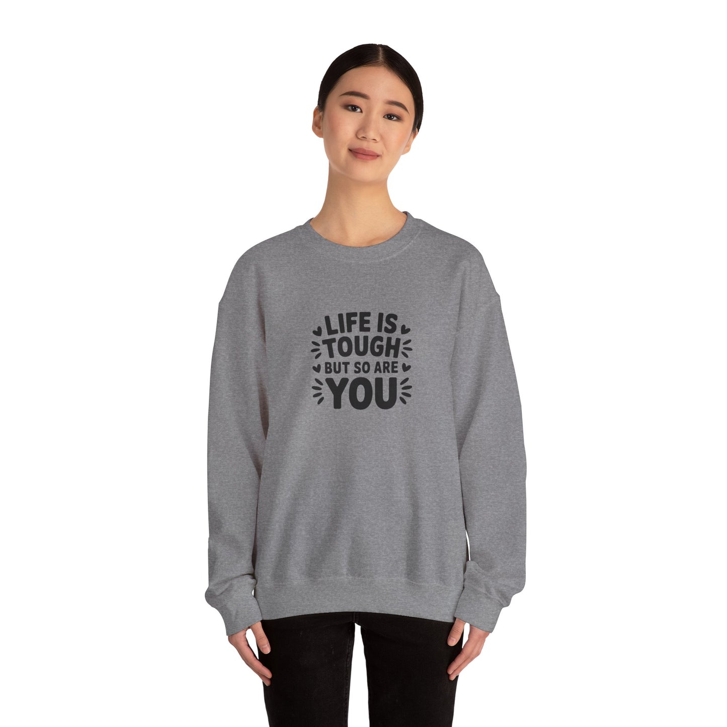 Copy of Unisex Heavy Blend™ Crewneck Sweatshirt-Life is tough, but so are you