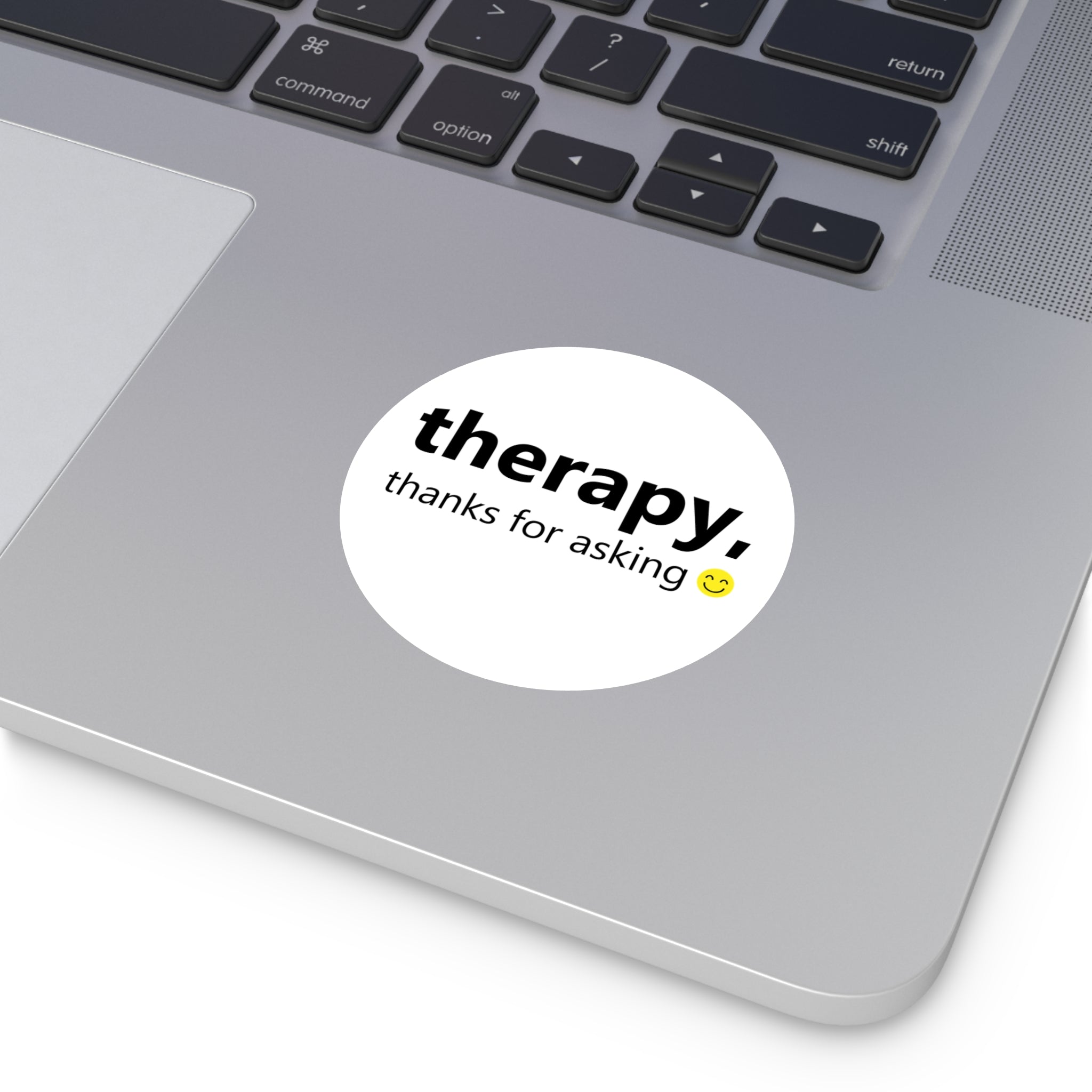 Therapy, Thanks for Asking – Vinyl Affirmation Sticker | Mental Health Awareness Decal