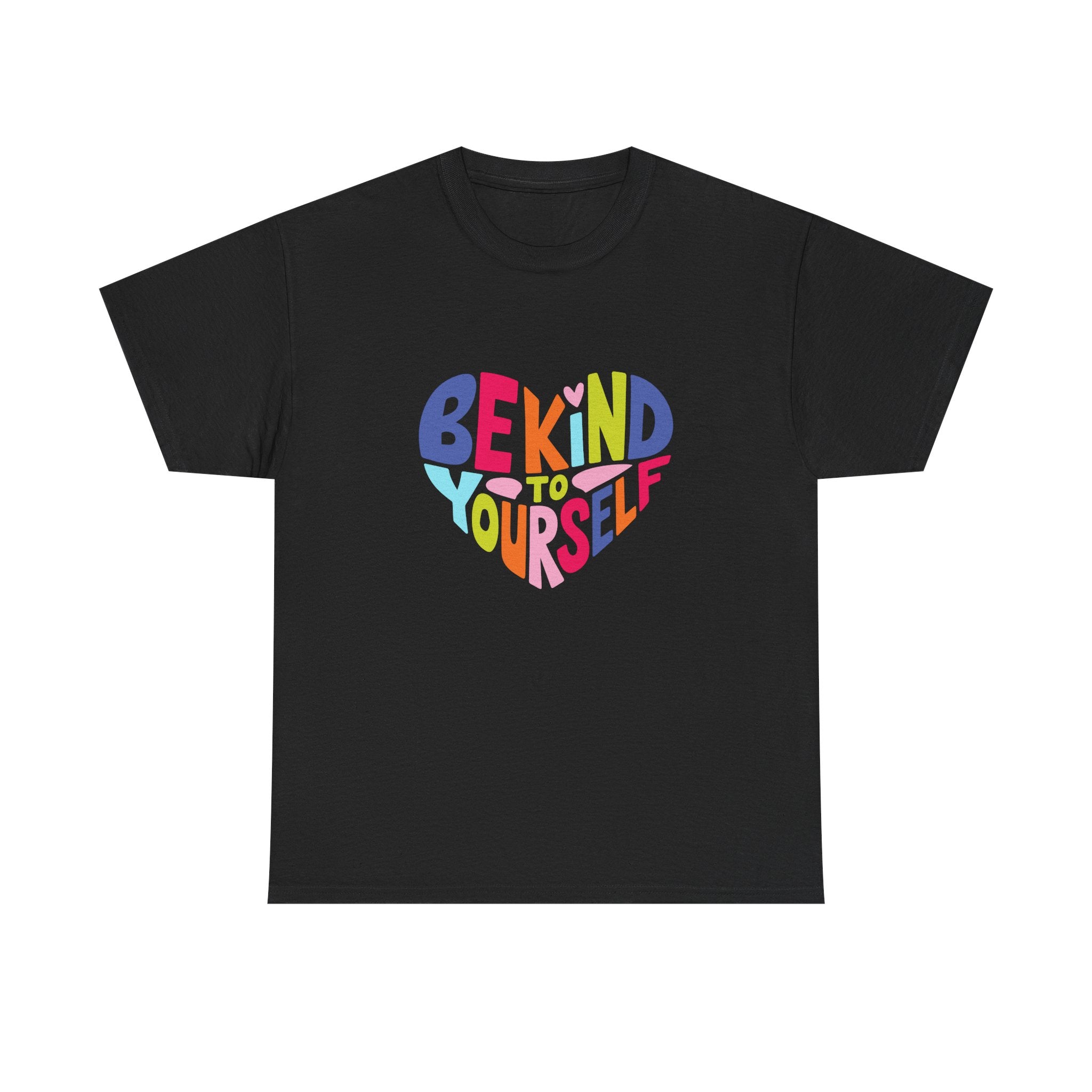 Unisex Graphic Tee - Be Kind To Yourself