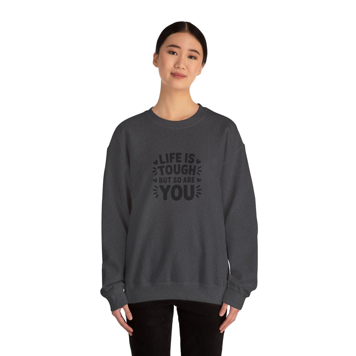 Copy of Unisex Heavy Blend™ Crewneck Sweatshirt-Life is tough, but so are you