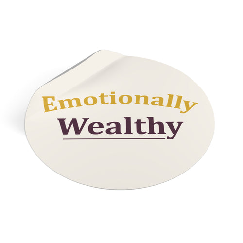 Emotionally Wealthy – Vinyl Affirmation Sticker | Mental Health Awareness Decal