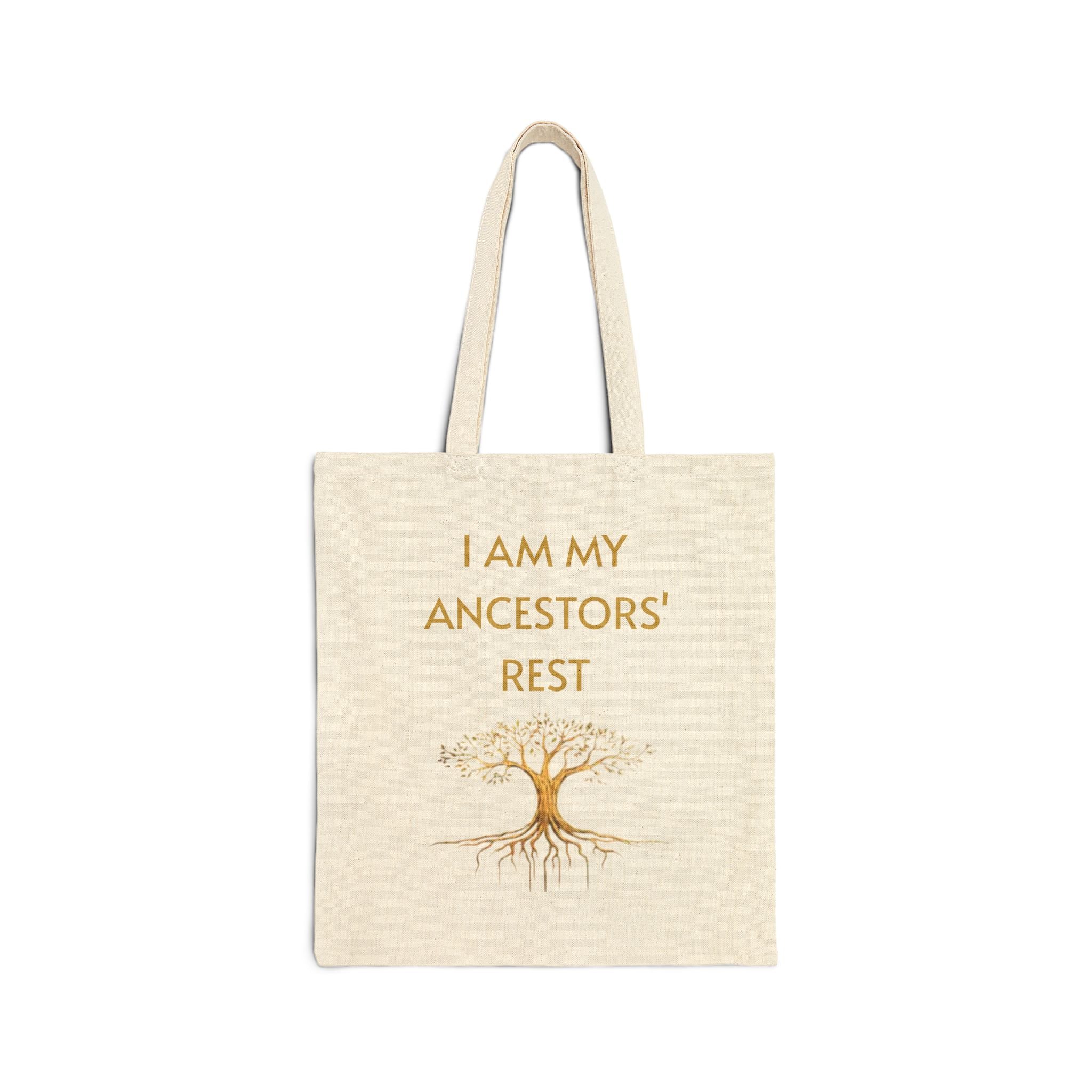 I AM My Ancestors’ Rest – Tote Bag