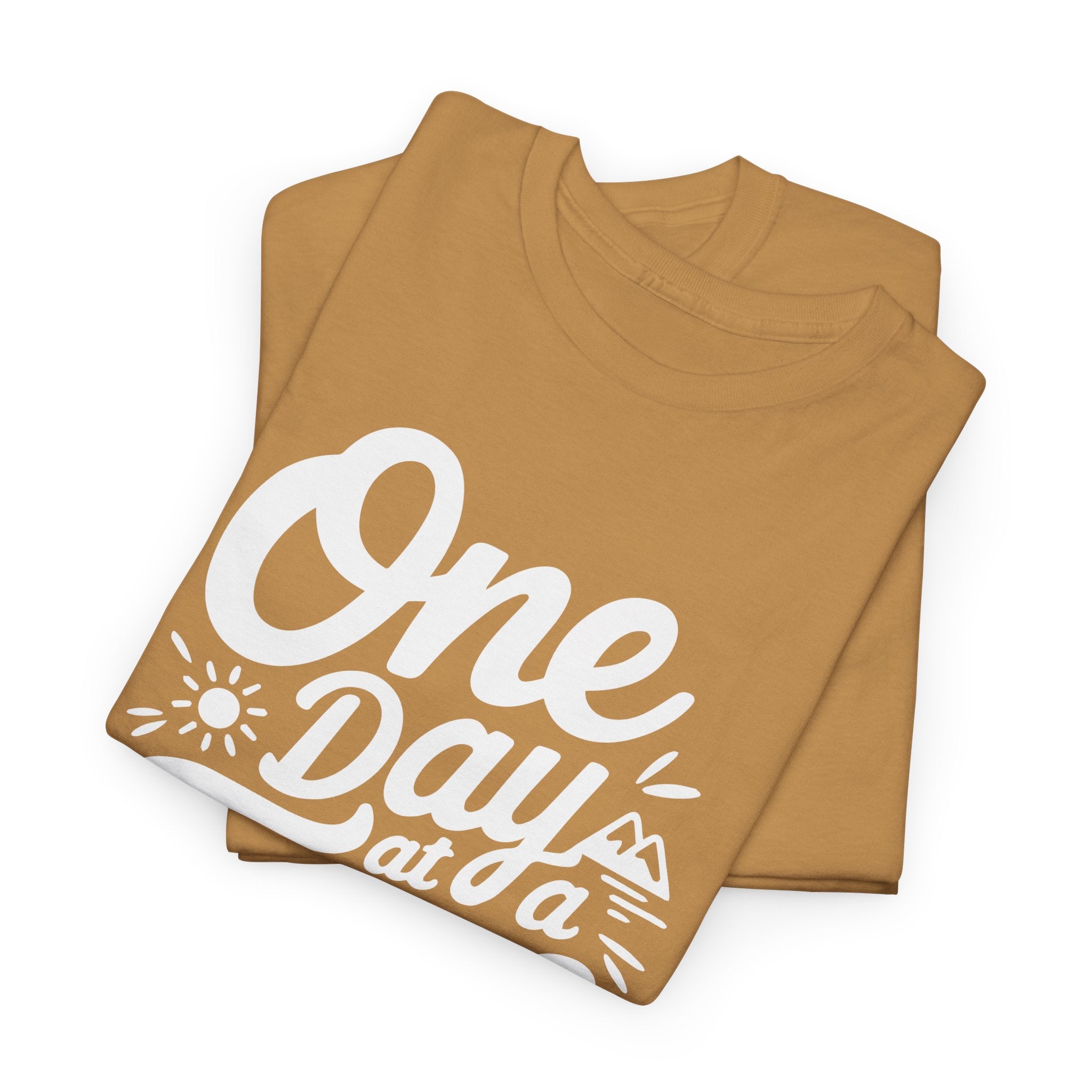 One Day At A Time Unisex Graphic Tee