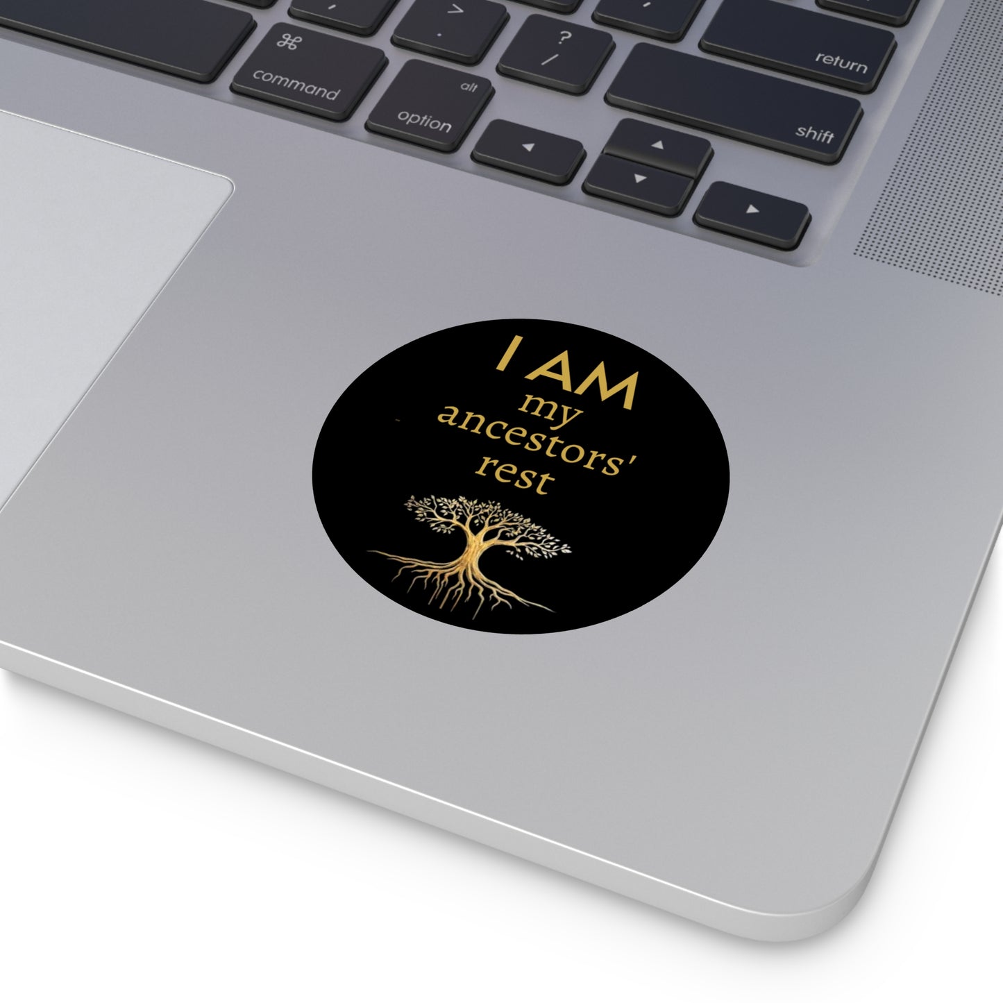 “I AM My Ancestors’ Rest” Round Vinyl Affirmation Sticker