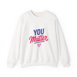 Unisex Heavy Blend™ Crewneck Sweatshirt-You Matter