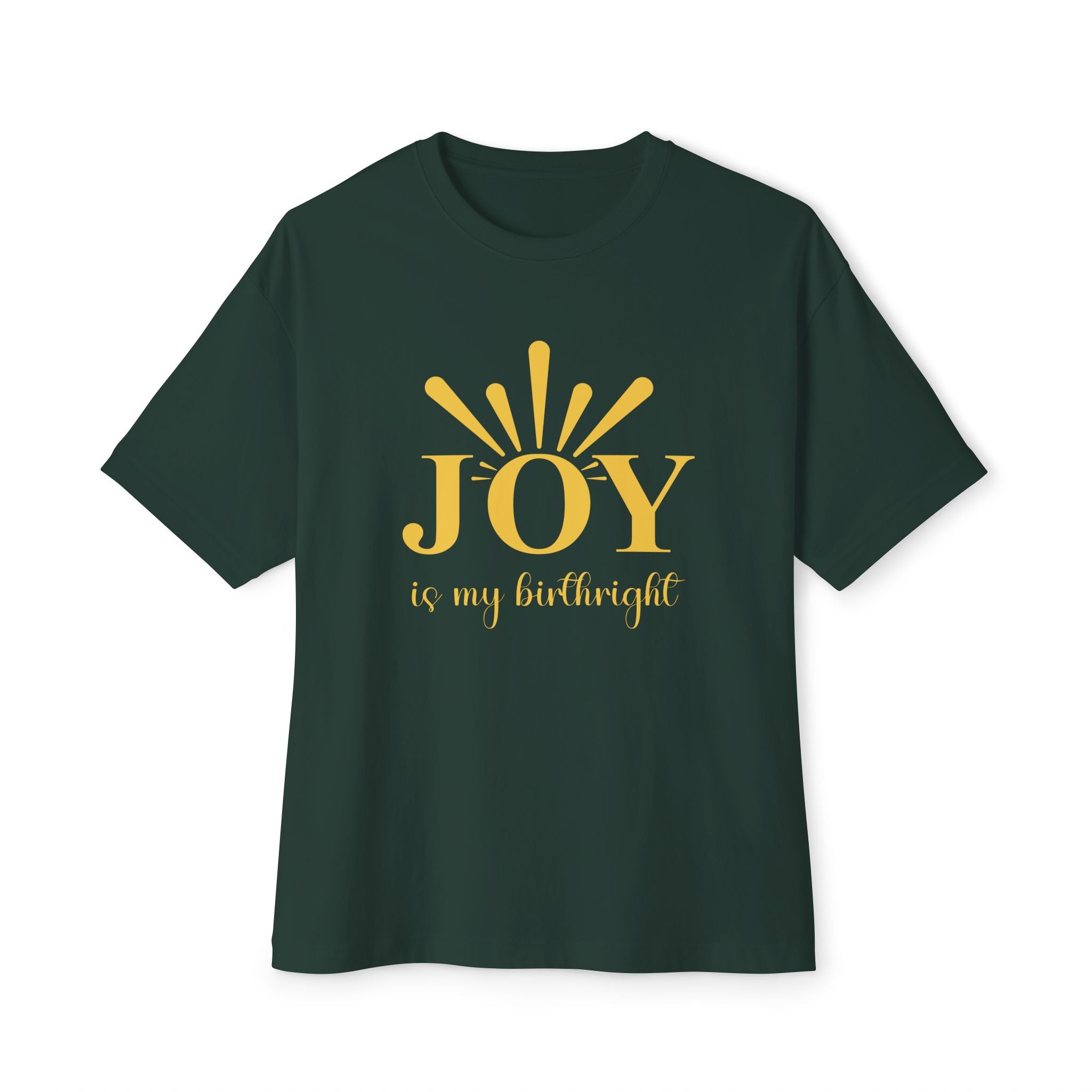 Joy Is My Birthright Oversized Boxy Tee