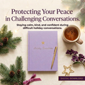 Protecting Your Peace in Challenging Situations